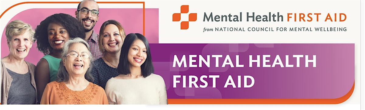 3\/28\/25 9AM-5PM In-Person Adult Mental Health First Aid Training (w\/C4)