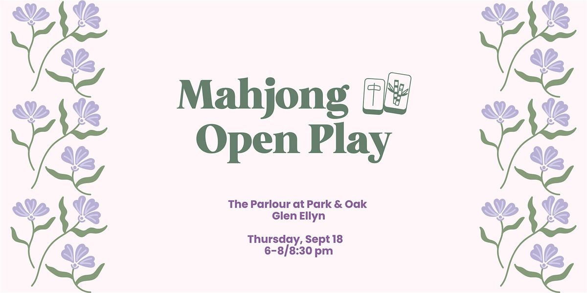 Mahjong Open Play at Park & Oak