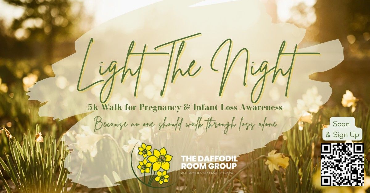 The Daffodil Room Group - Light The Night 5k Walk for Pregnancy & Infant Loss Awareness