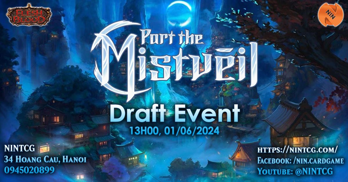 [NIN] Part the Mistveil - Draft