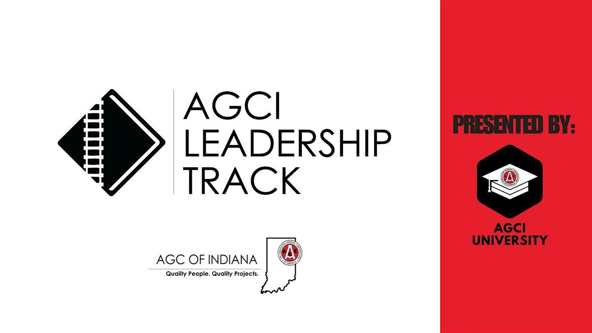 AGC of Indiana 2025 Leadership Track Series