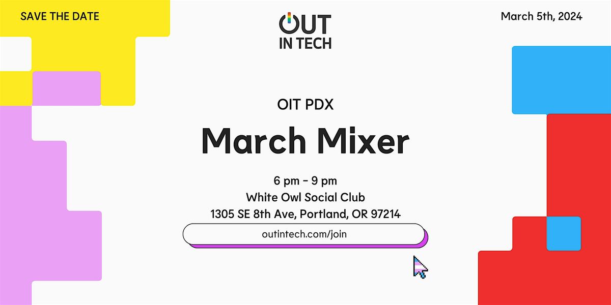 Out in Tech PDX | March '25 Mixer