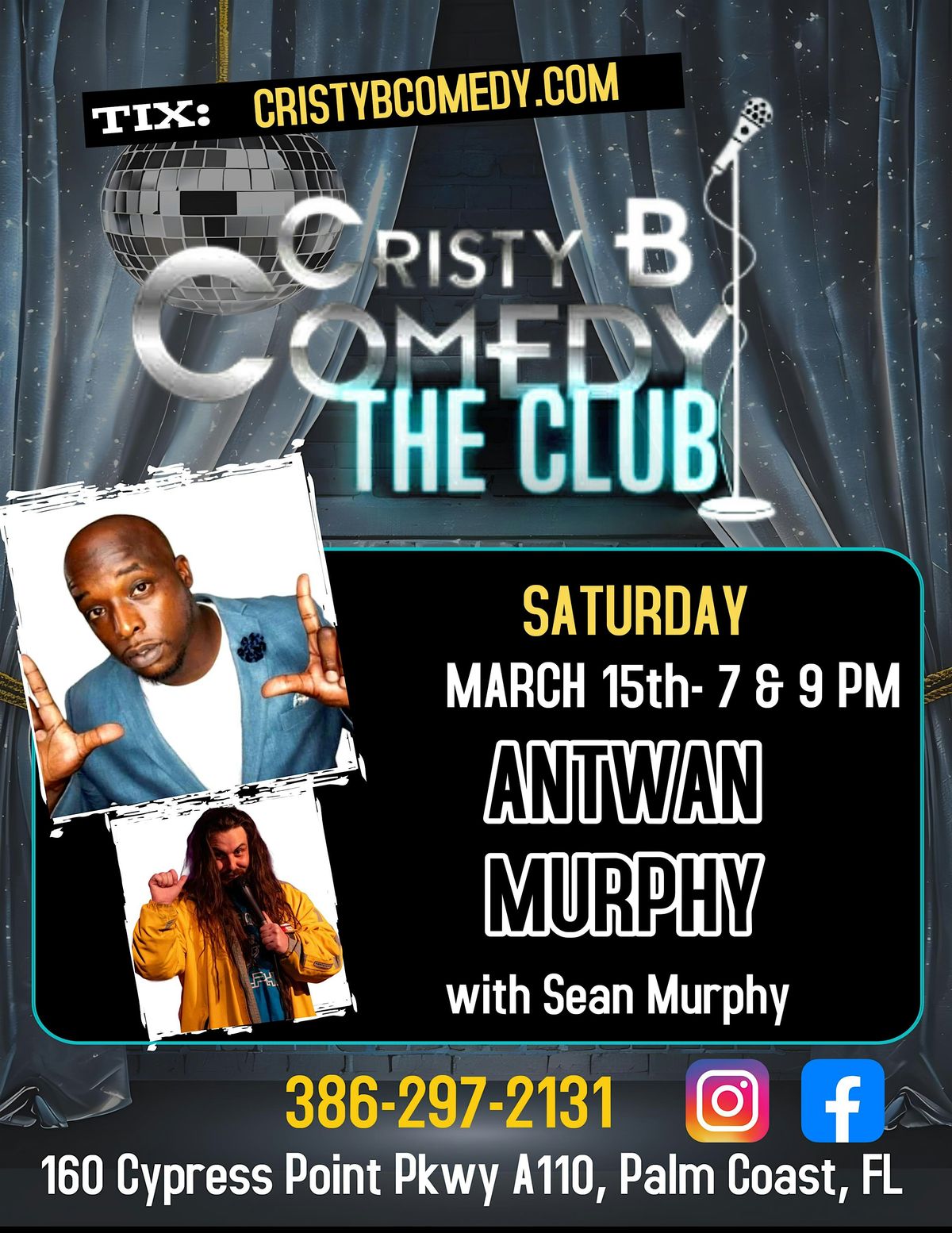 Saturday night Comedy with ANTWAN MURPHY