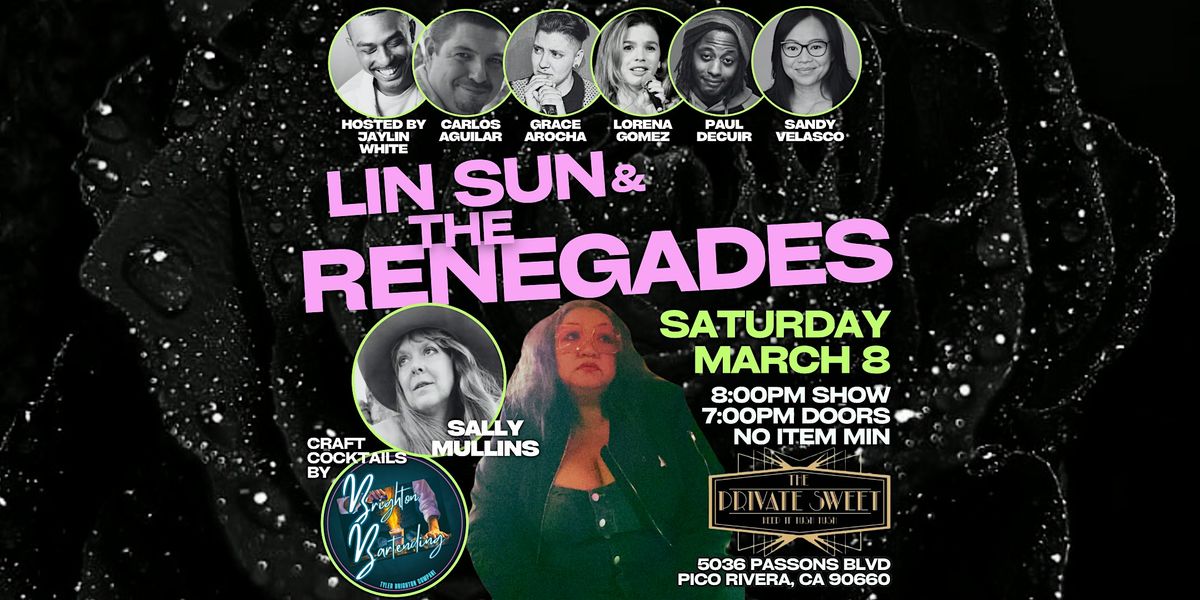 Lin Sun & The Renegades