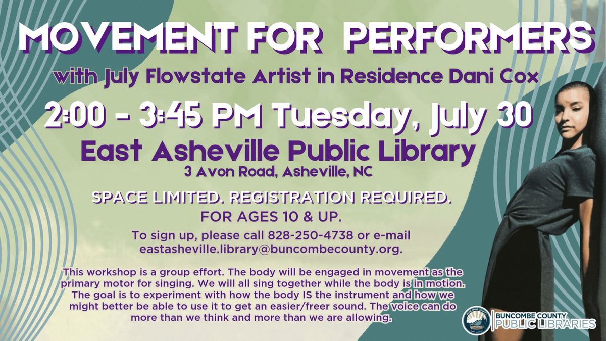 Movement for Performers with July Flowstate Artist in Residence Dani Cox