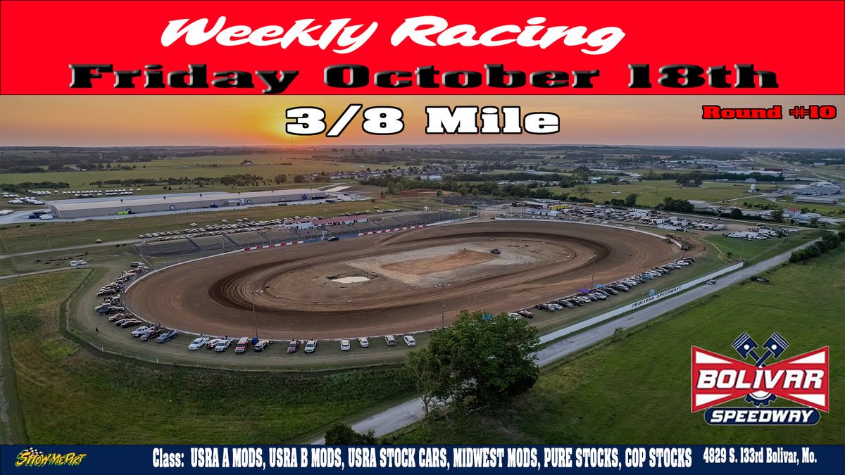 Round #10 Weekly Racing 3\/8 Mile Dirt Track Racing