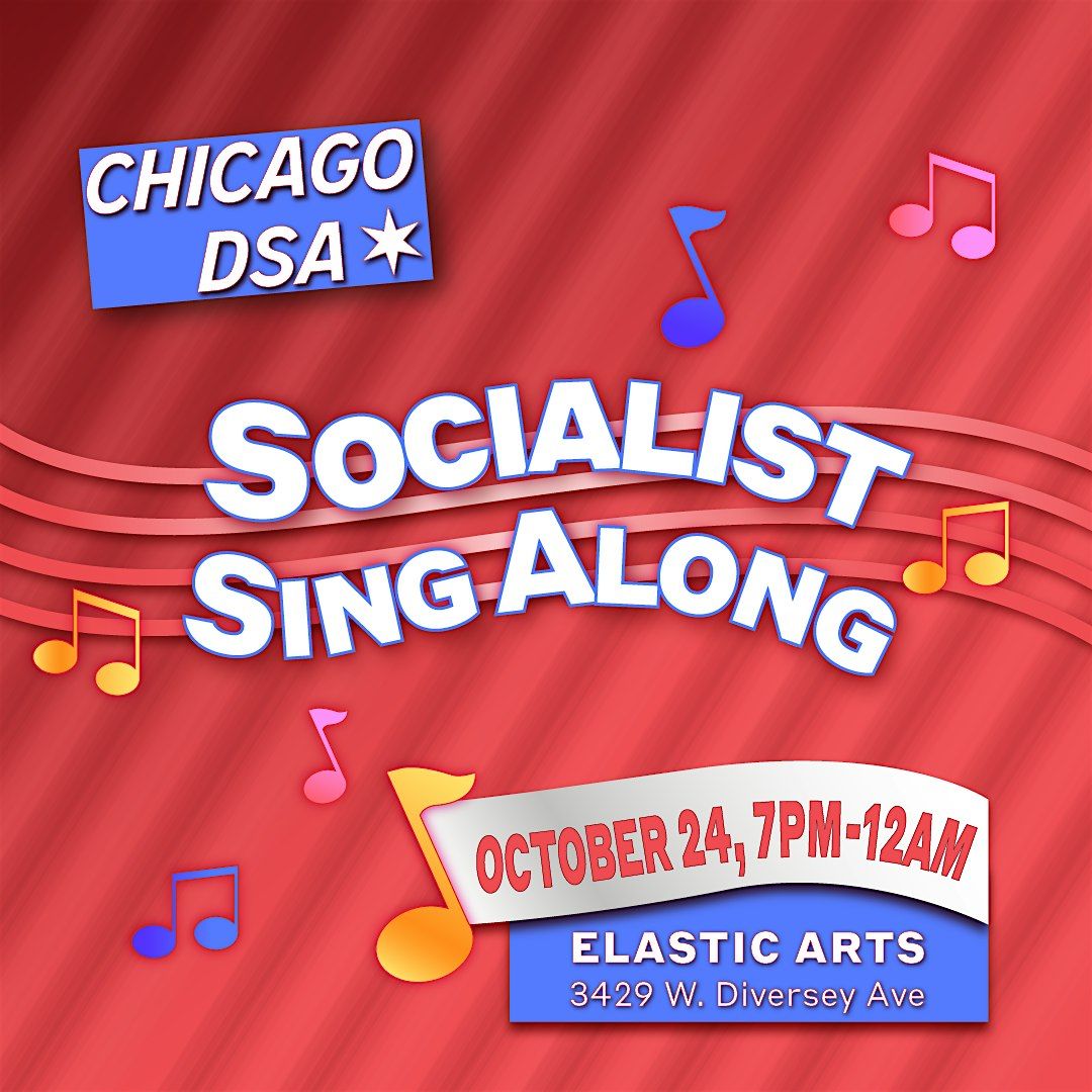 Socialist Sing-Along! Karaoke and Live Music with the CDSA