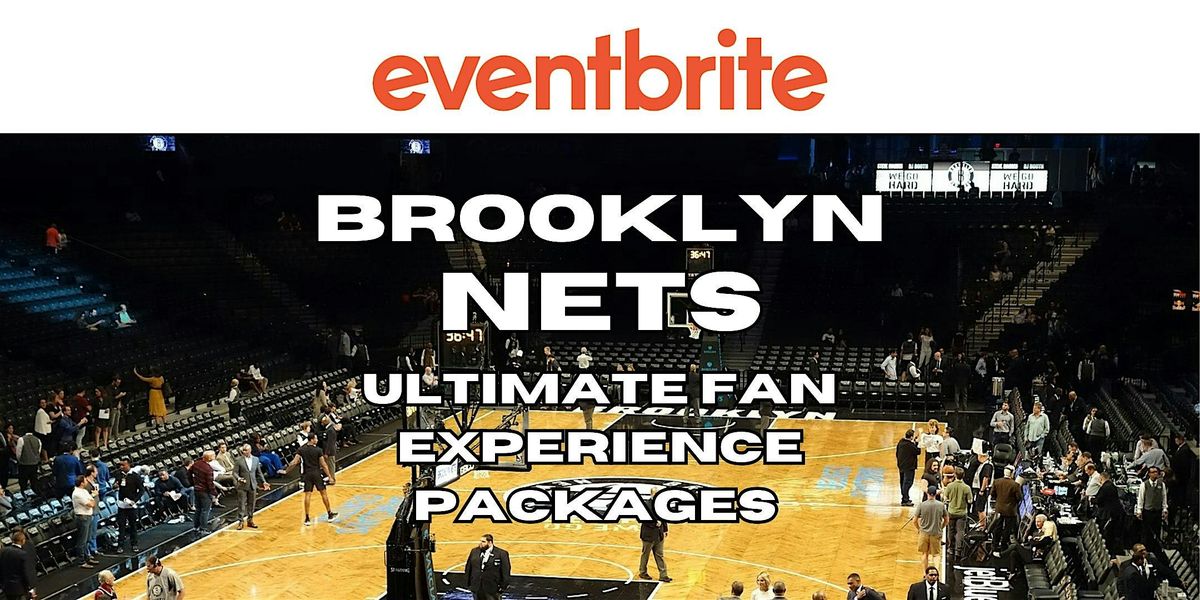 The Brooklyn Nets Ultimate Fan Experience