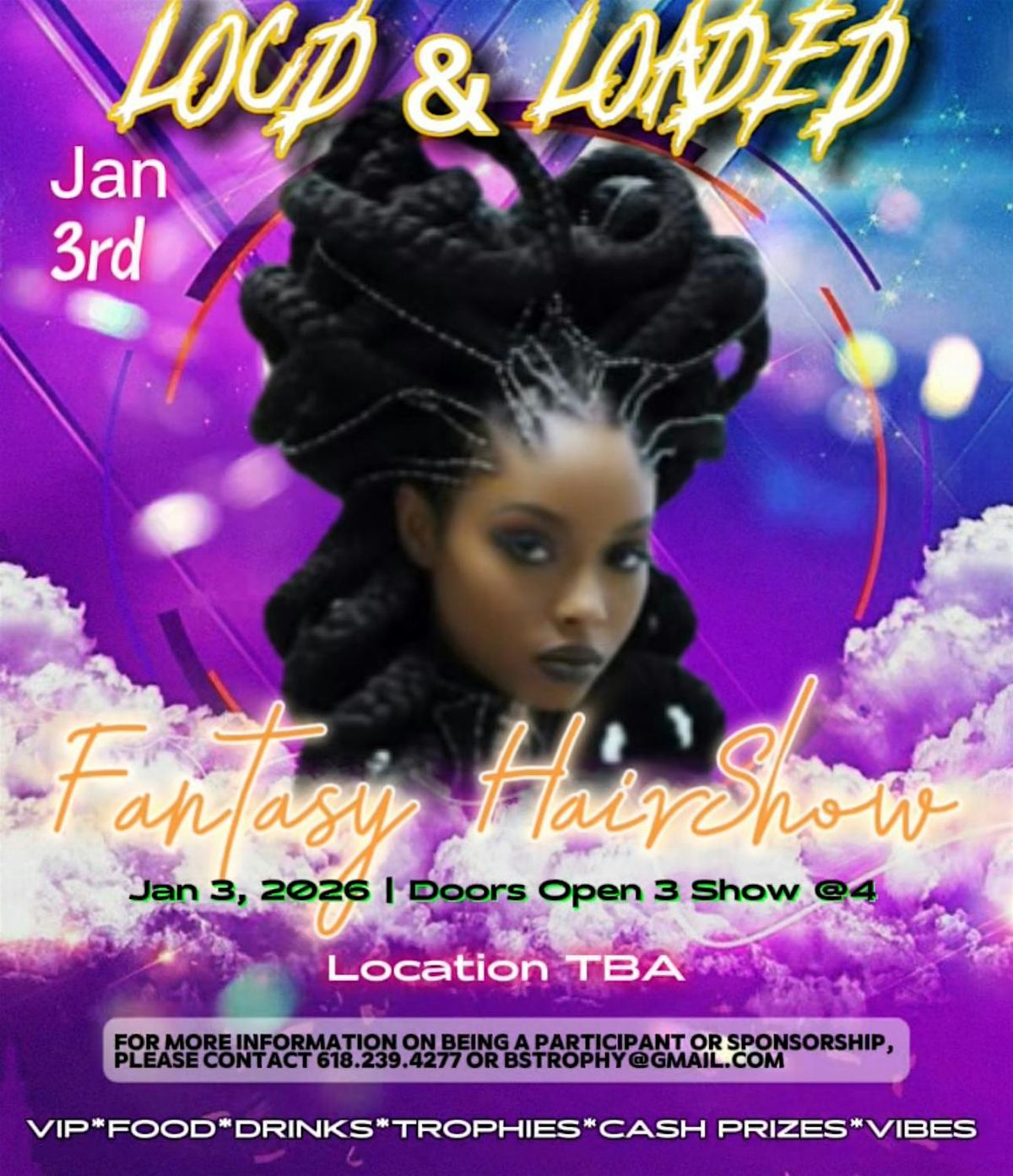 Loc'd & Loaded Fantasy Hair Show