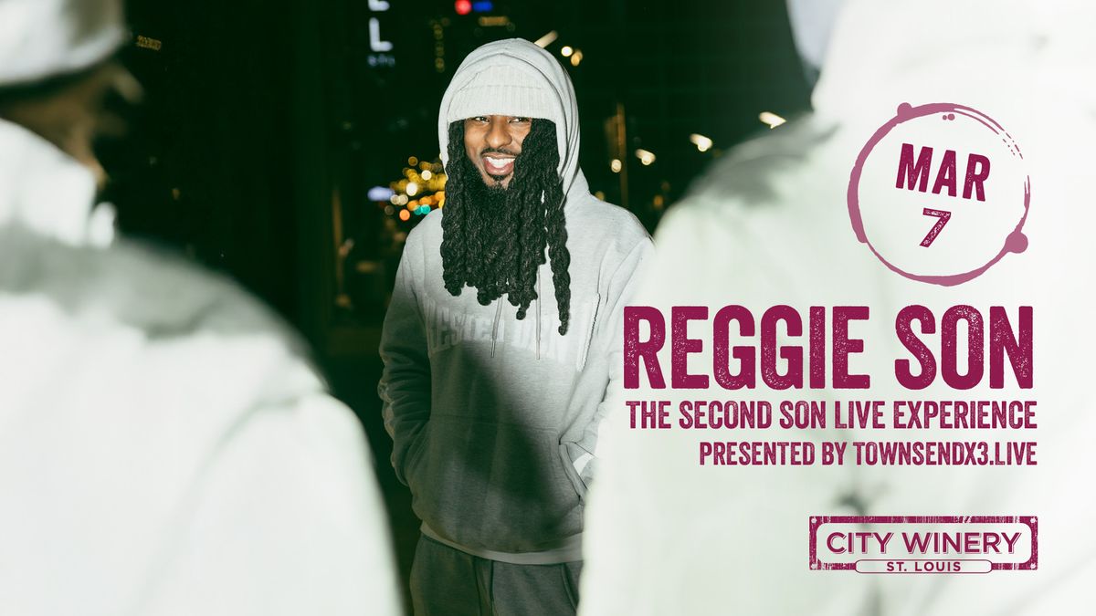 Reggie Son: The 2nd Son Live Experience at City Winery STL