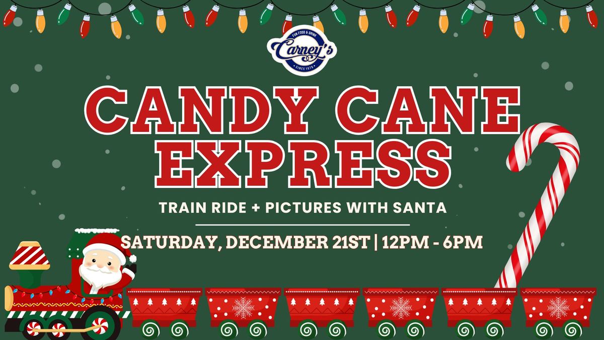 Candy Cane Express + Pictures with Santa