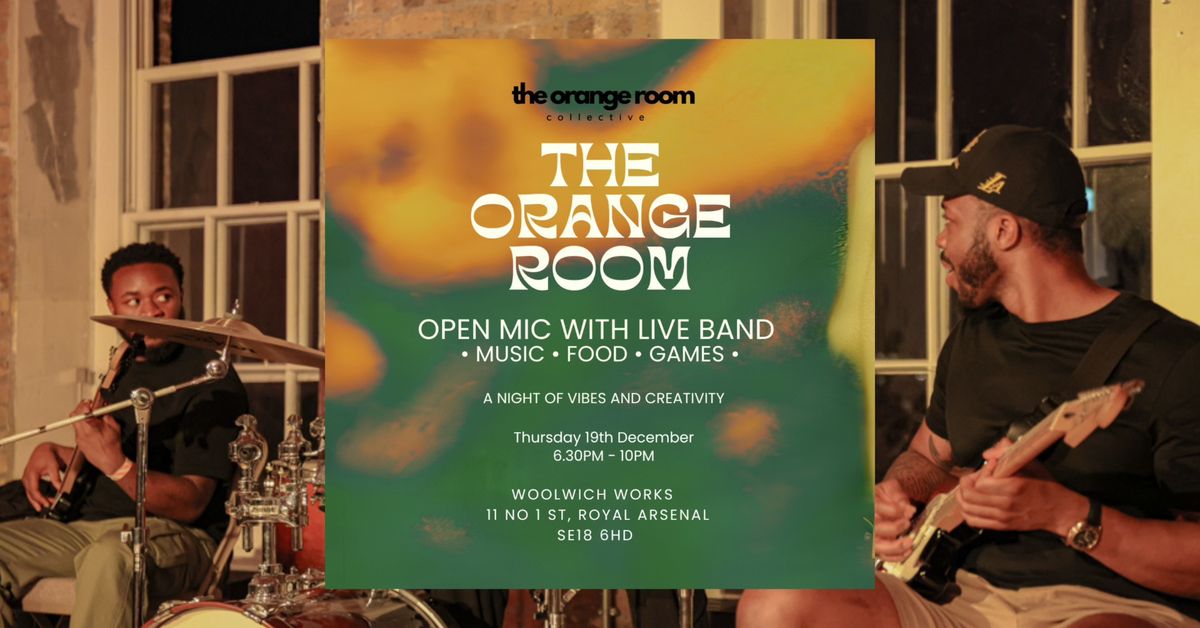 The Orange Room Xmas Open Mic