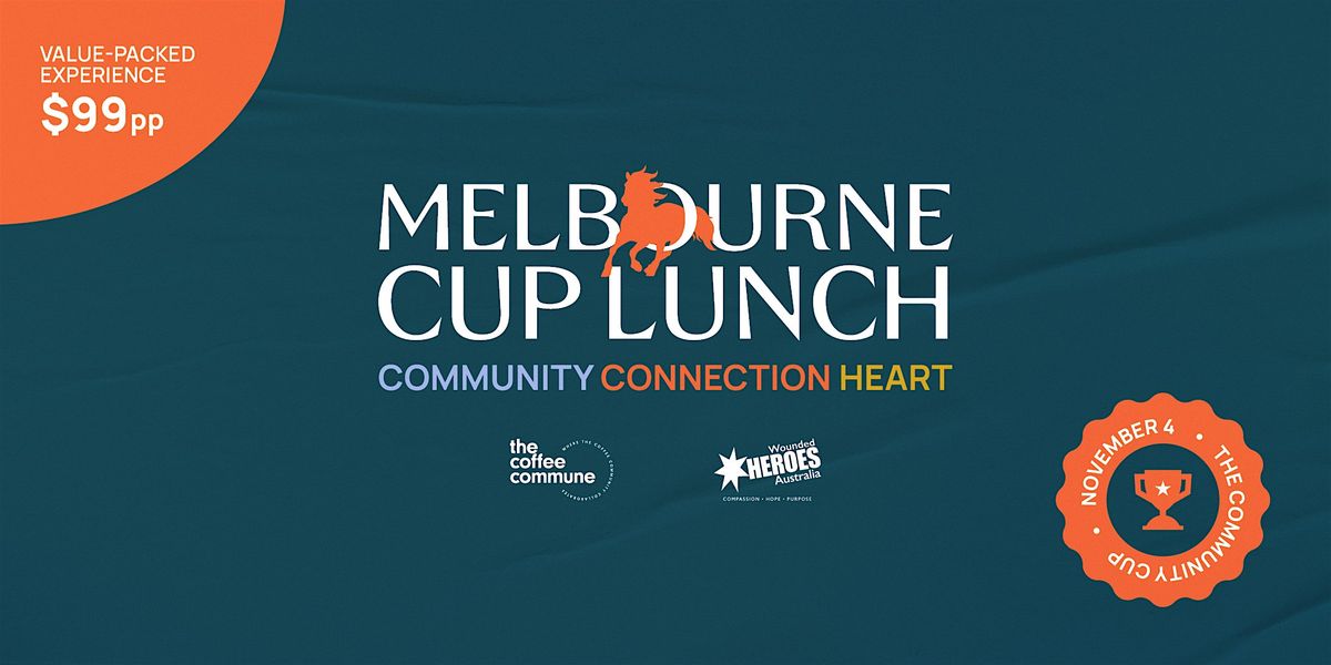 Melbourne Cup Day - A Long Lunch with Heart