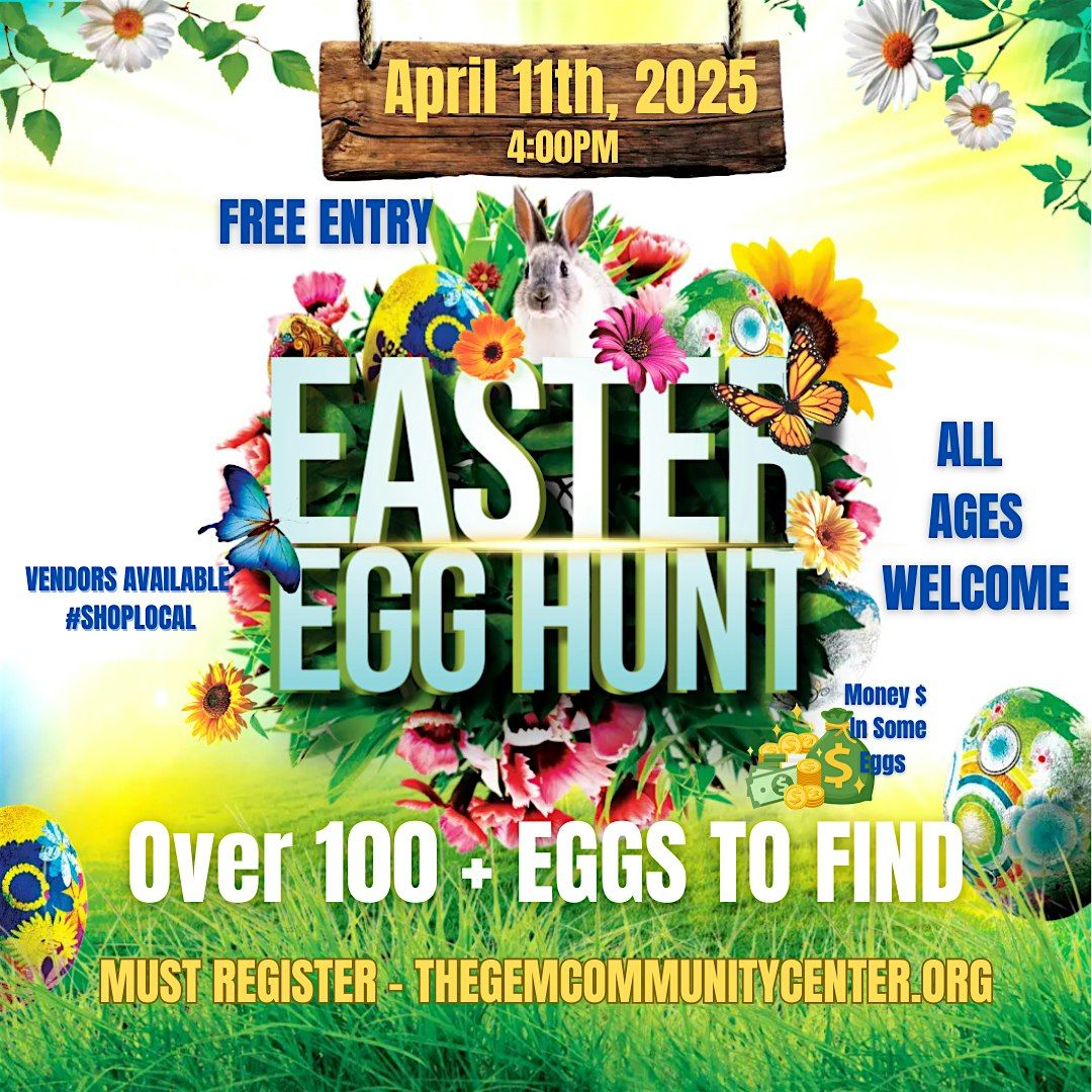 FREE Community Easter Egg Hunt : Apr. 12th, 2025 - @4:00PM