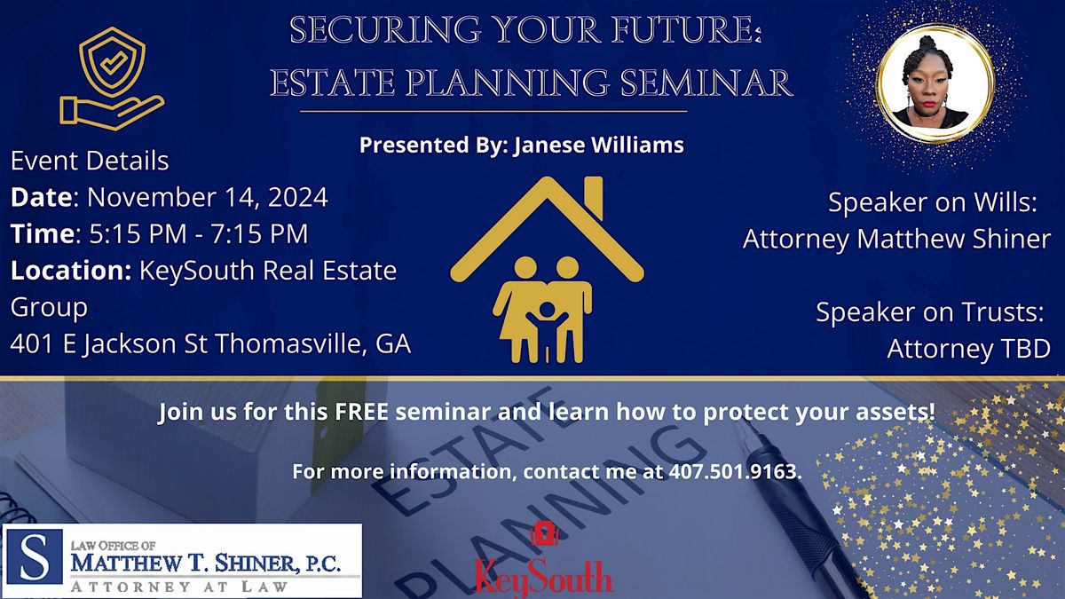 Securing Your Future Estate Planning Seminar