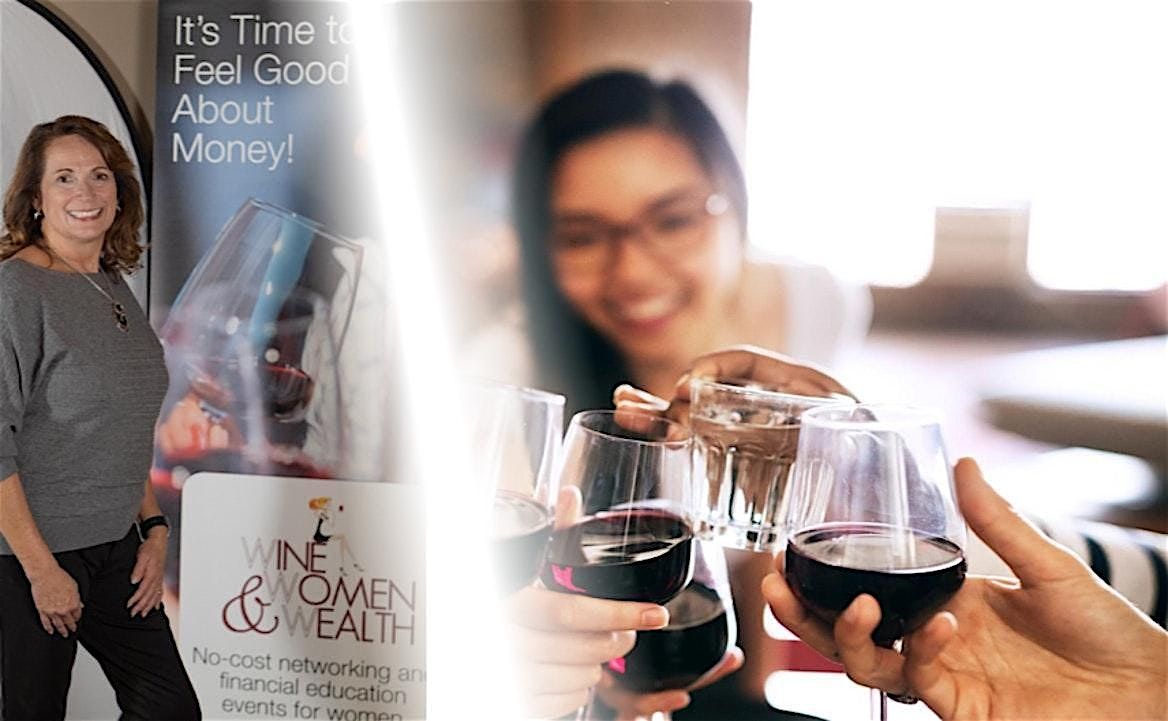 Wine, Women & Wealth\u00ae\ufe0fMontrose