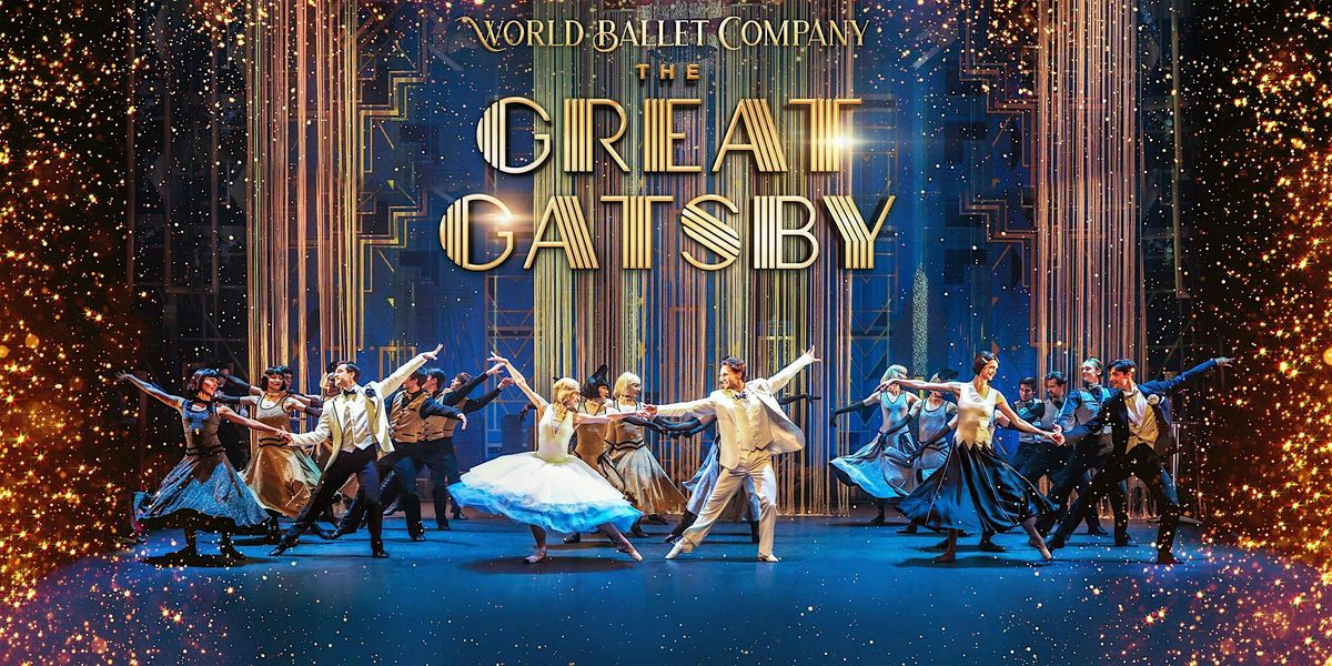 World Ballet Company: The Great Gatsby