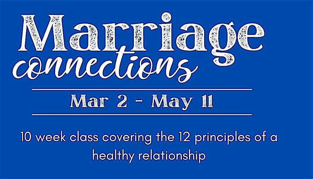 Marriage Connections Classes