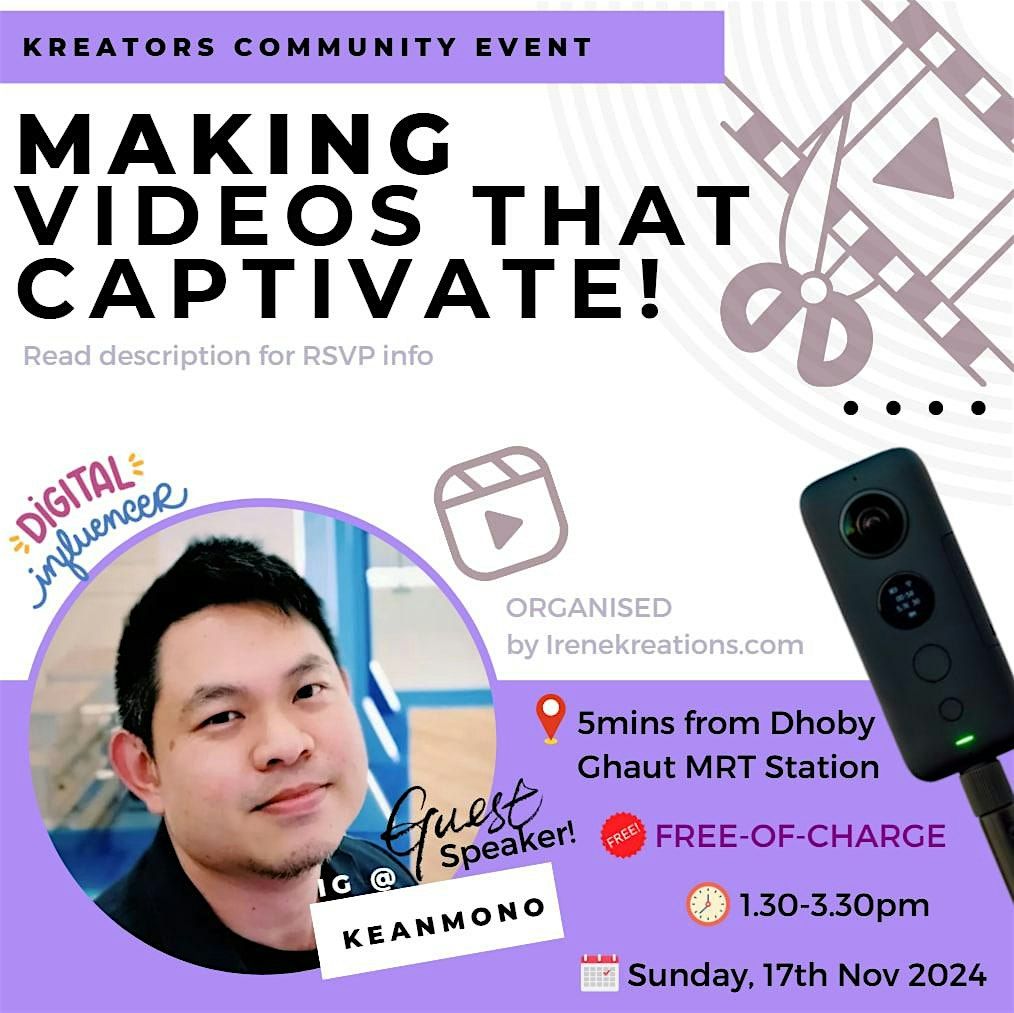 Kreators Community Event - Making Videos that Captivate (Special Guest!!)