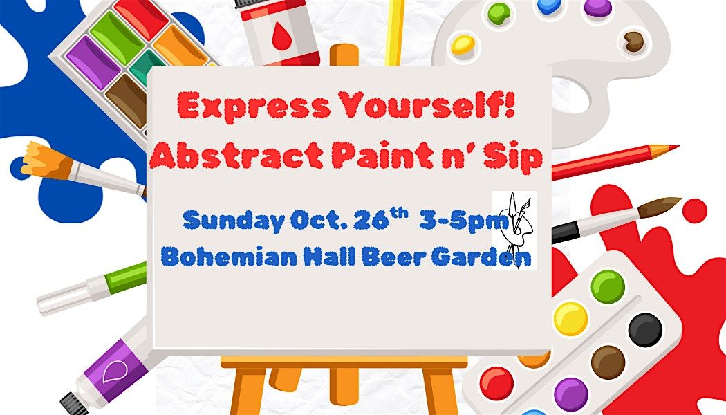 Express Yourself!  Abstract Paint n' Sip