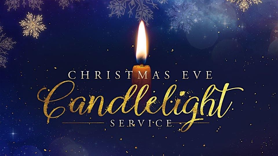 Christmas Eve Candlelight Service 10 PM