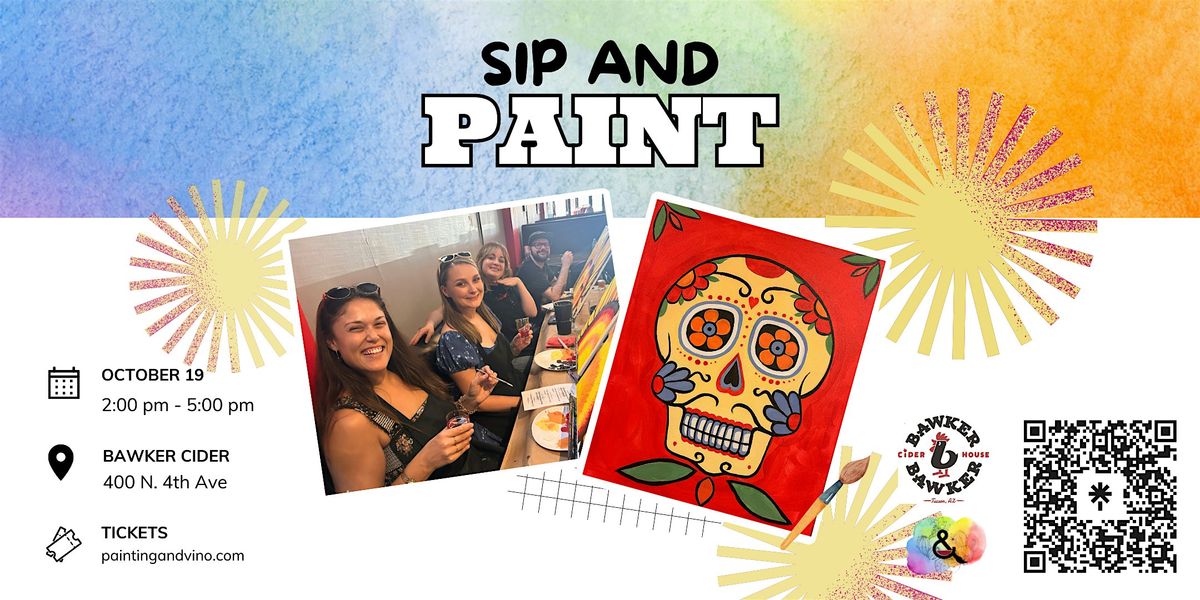 Sugar Skull Paint and Sip at Bawker Cider \u2013 Traced Canvas