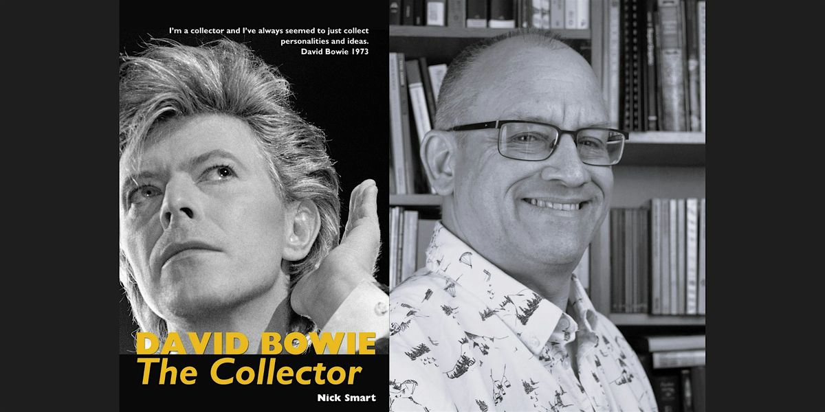 Lunchtime Lecture: David Bowie: The Collector