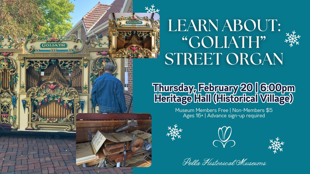  Learn About: "Goliath" Street Organ