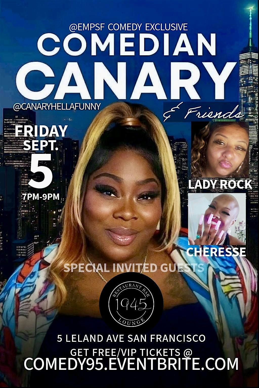 Canary Comedian & Friends Tour San Francisco