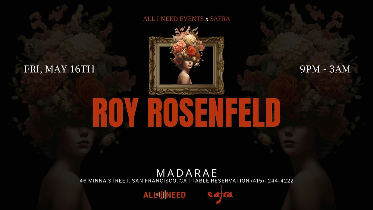 ROY ROSENFELD [ All Day I Dream | Lost & Found ] at Madarae \u25ba2 FOR 1 DRINKS