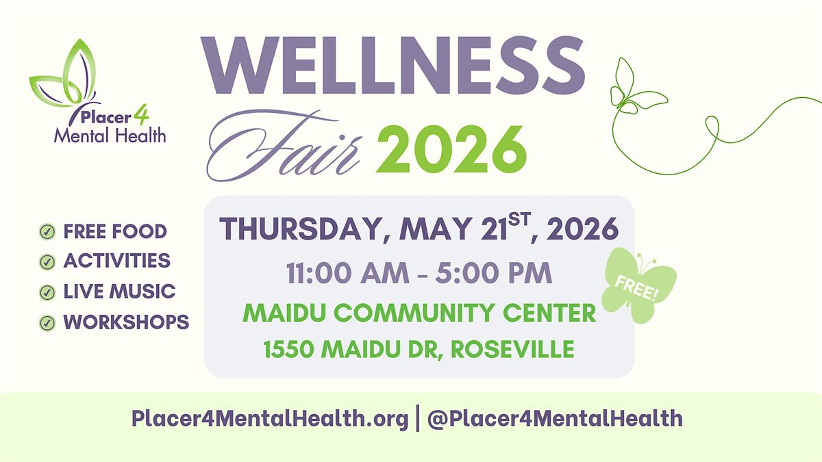 Placer4MentalHealth Wellness Fair