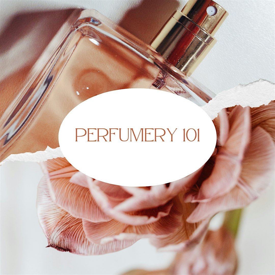 Perfumery 101