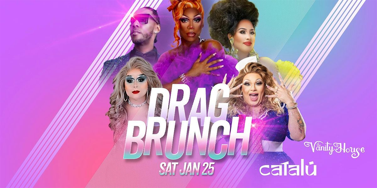 Drag Brunch by The Vanity House