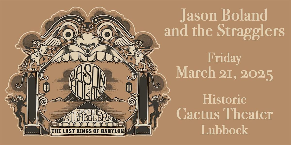 Jason Boland & The Stragglers - The Last Kings of Babylon Tour