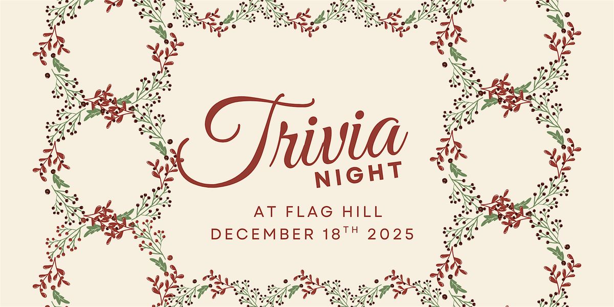 Trivia Night at Flag Hill - Holiday Movie Edition