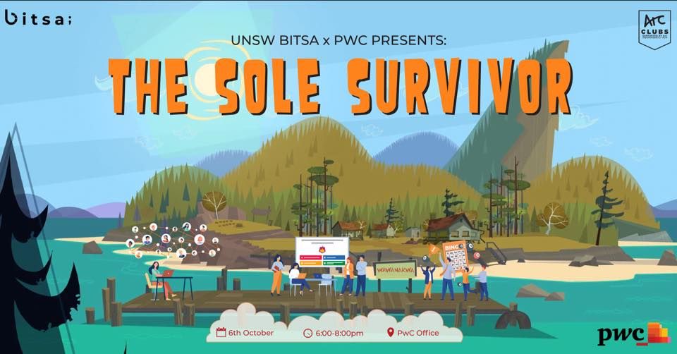 UNSW BITSA x PwC: The Sole Survivor