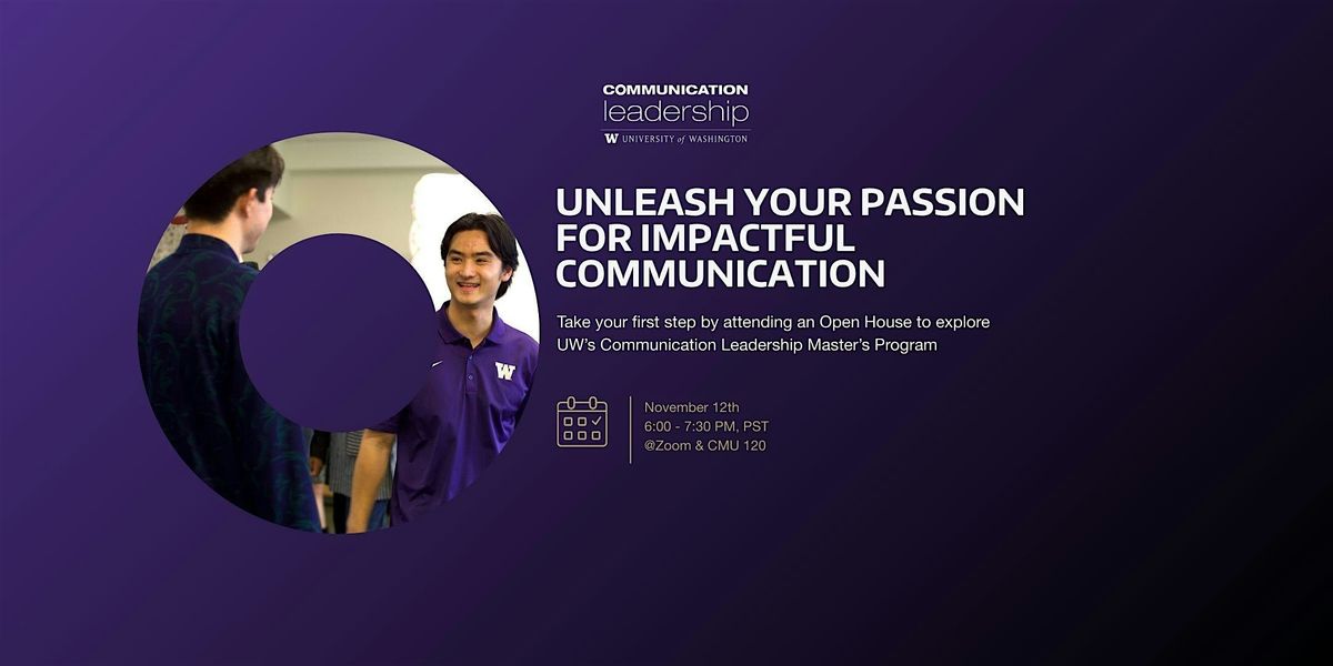 UW Communication Leadership Master's Program Open House