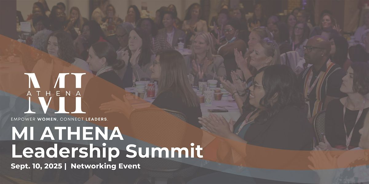 MI ATHENA: Leadership Summit