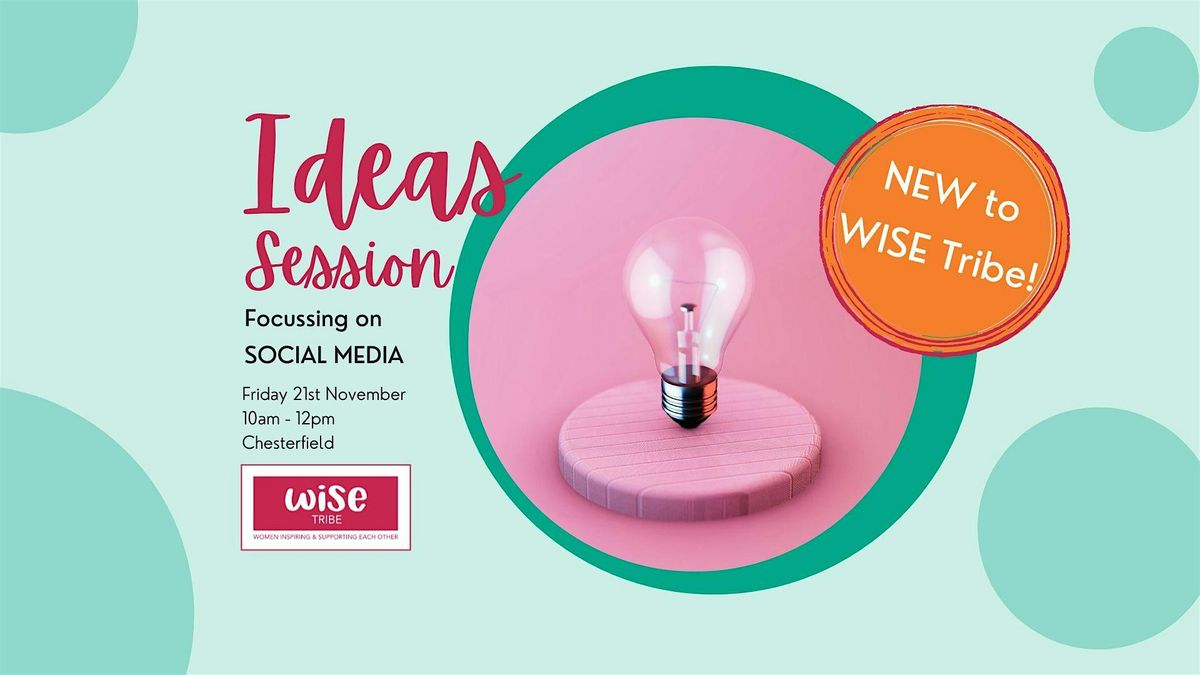 Wisetribe Ideas Session for Women in Business