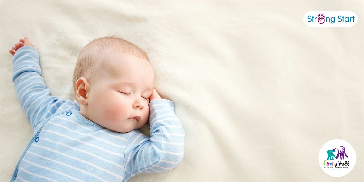 Towcester Sleep Workshop For Under 1's
