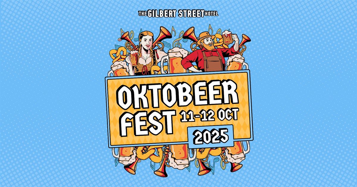 OktoBEERfest at The Gilbert Street Hotel