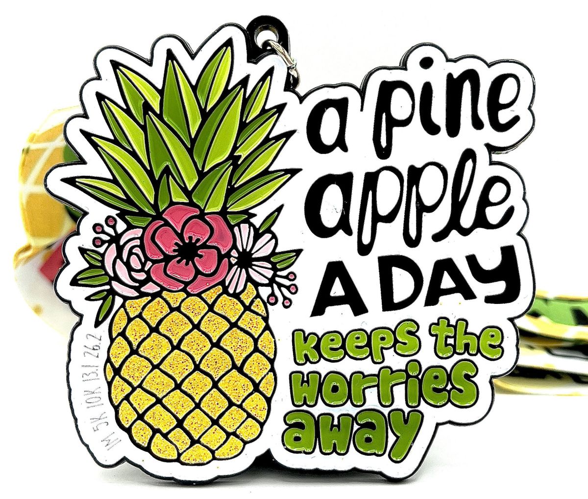 2021 Be a Pineapple 1M 5K 10K 13.1 26.2-Participate from Home. Save $5 now!