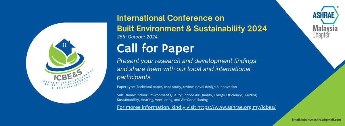 International Conference on Built Environment & Sustainability (ICBE&S)