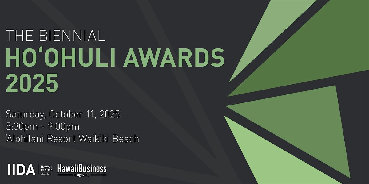 HO\u02bbOHULI AWARDS 2025