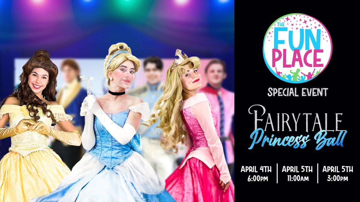 Fairytale Princess Ball - Special Event