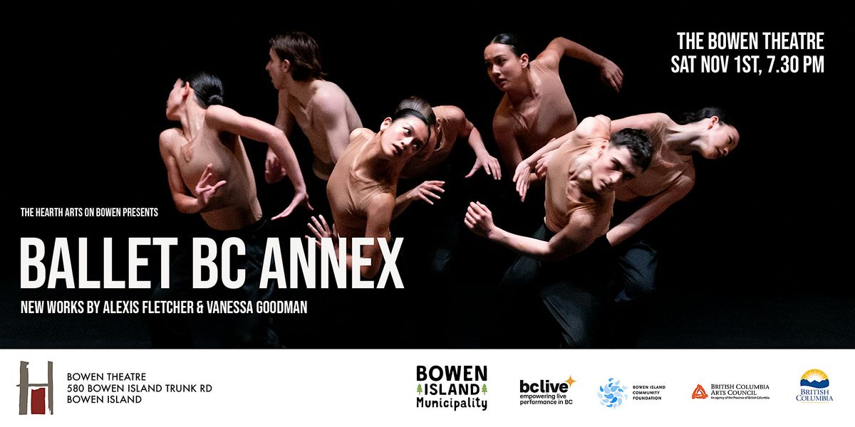 Ballet BC Annex - Presented by The Hearth Arts on Bowen