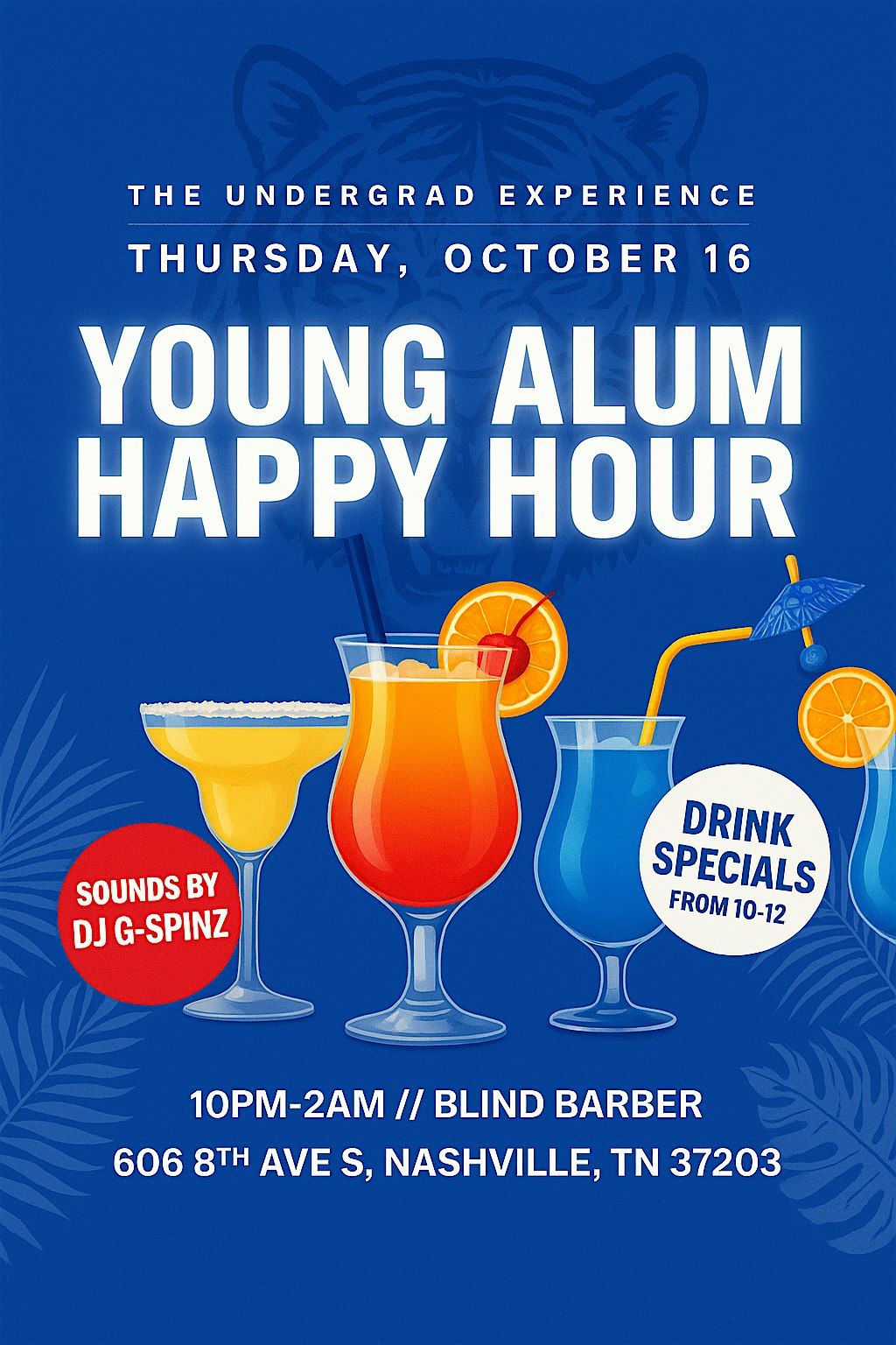 The Undergrad Experience: Young Alum Happy Hour