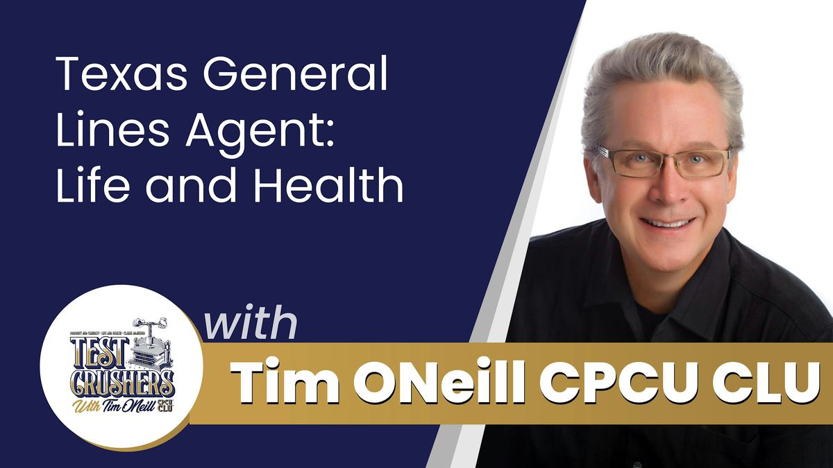 Texas Insurance Exam Prep In Person Class -Life-Health Agent: Weekend Class