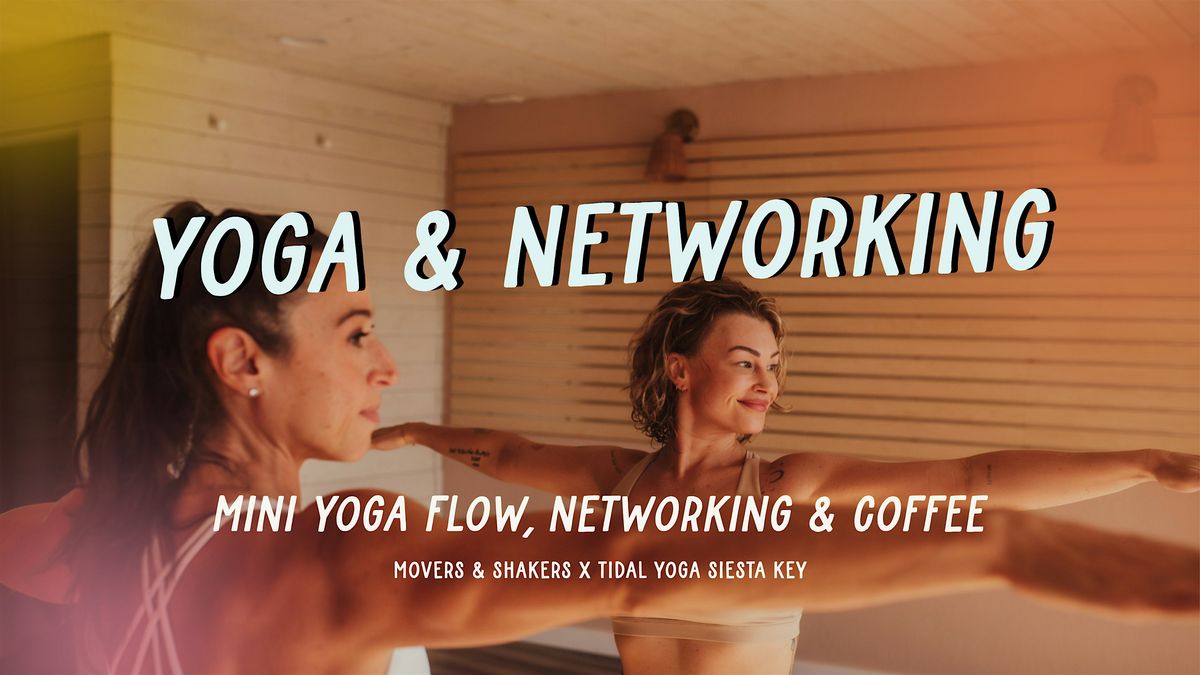 *SPECIAL MONDAY COFFEE* Yoga & Networking with Tidal Yoga Siesta Key