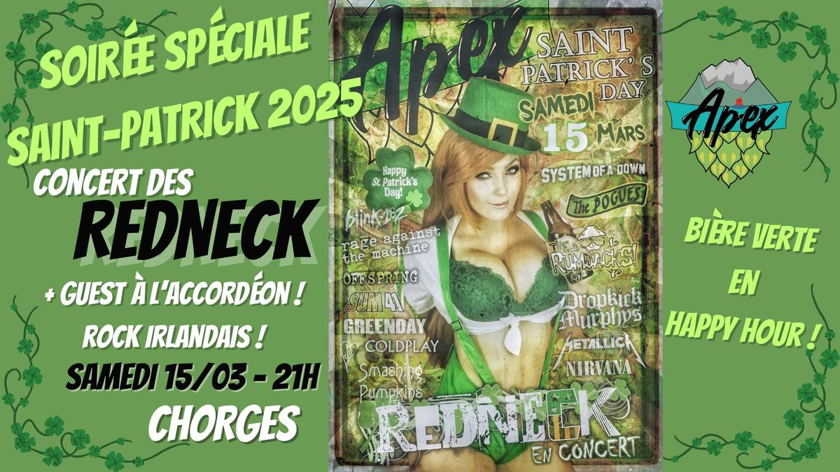 SAINT-PATRICK - REDNECK EN CONCERT - APEX BREWPUB